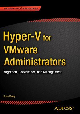 Posey |  Hyper-V for VMware Administrators | Buch |  Sack Fachmedien