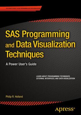 Holland |  SAS Programming and Data Visualization Techniques | Buch |  Sack Fachmedien
