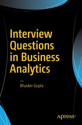 Gupta |  Interview Questions in Business Analytics | Buch |  Sack Fachmedien