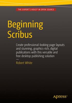 White |  Beginning Scribus | Buch |  Sack Fachmedien