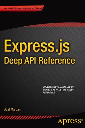 Mardan |  Express.js Deep API Reference | Buch |  Sack Fachmedien