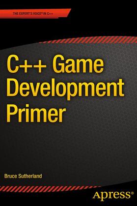 Sutherland |  C++ Game Development Primer | Buch |  Sack Fachmedien