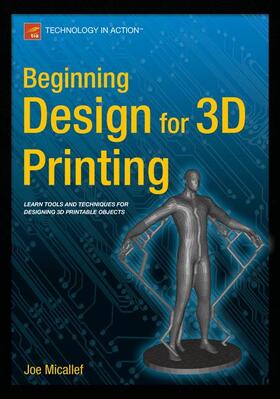 Micallef |  Beginning Design for 3D Printing | Buch |  Sack Fachmedien