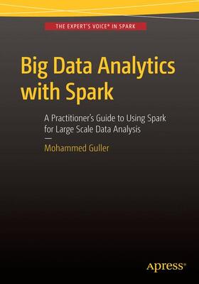 Guller |  Big Data Analytics with Spark | Buch |  Sack Fachmedien