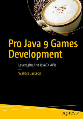Jackson |  Pro Java 9 Games Development | eBook | Sack Fachmedien
