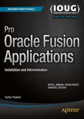 Thakker |  Pro Oracle Fusion Applications | Buch |  Sack Fachmedien