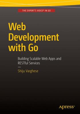 Varghese |  Web Development with Go | Buch |  Sack Fachmedien