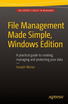 Moran |  File Management Made Simple, Windows Edition | Buch |  Sack Fachmedien