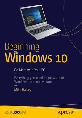 Halsey |  Beginning Windows 10 | Buch |  Sack Fachmedien