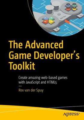 van der Spuy |  The Advanced Game Developer's Toolkit | Buch |  Sack Fachmedien