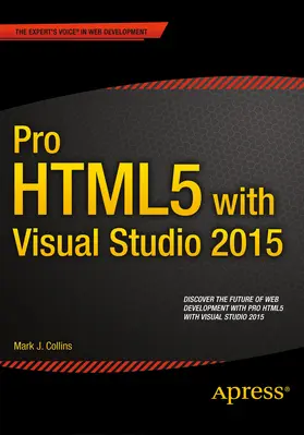 Collins |  Pro HTML5 with Visual Studio 2015 | eBook | Sack Fachmedien