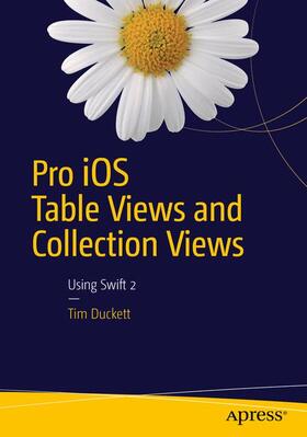 Duckett |  Pro iOS Table Views and Collection Views | Buch |  Sack Fachmedien