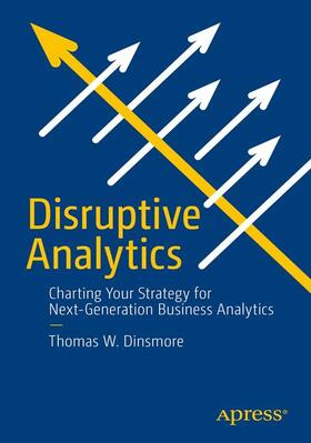 Dinsmore |  Disruptive Analytics | Buch |  Sack Fachmedien