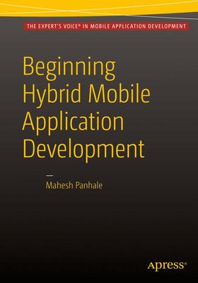 Panhale |  Beginning Hybrid Mobile Application Development | Buch |  Sack Fachmedien