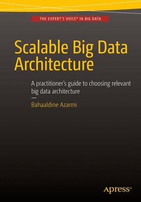 Azarmi |  Scalable Big Data Architecture | Buch |  Sack Fachmedien