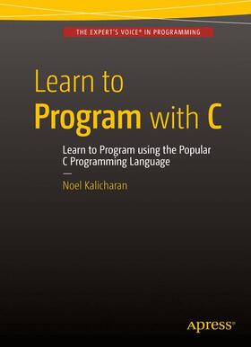 Kalicharan |  Learn to Program with C | Buch |  Sack Fachmedien