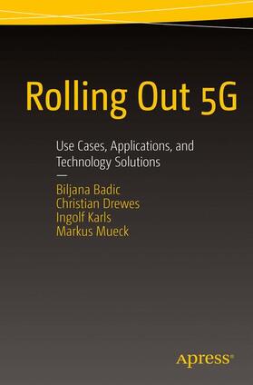 Badic / Mueck / Drewes |  Rolling Out 5G | Buch |  Sack Fachmedien