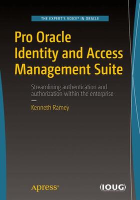 Ramey |  Pro Oracle Identity and Access Management Suite | Buch |  Sack Fachmedien