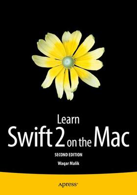 Malik |  Learn Swift 2 on the Mac | Buch |  Sack Fachmedien