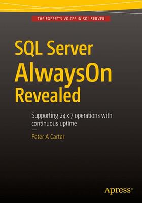 Carter |  SQL Server AlwaysOn Revealed | Buch |  Sack Fachmedien