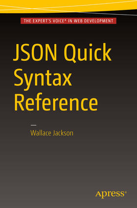 Jackson |  JSON Quick Syntax Reference | eBook | Sack Fachmedien