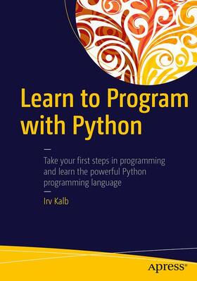 Kalb |  Learn to Program with Python | Buch |  Sack Fachmedien