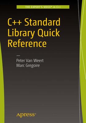 Van Weert / Gregoire |  C++ Standard Library Quick Reference | Buch |  Sack Fachmedien