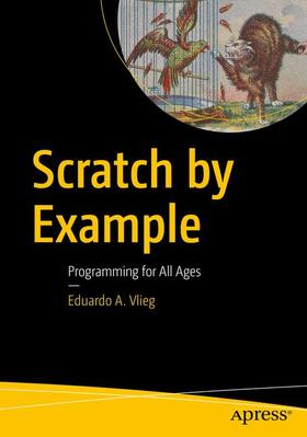 Vlieg |  Scratch by Example | Buch |  Sack Fachmedien
