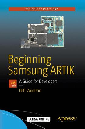 Wootton |  Beginning Samsung ARTIK | Buch |  Sack Fachmedien