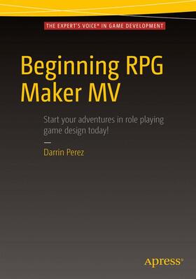 Perez |  Beginning RPG Maker MV | Buch |  Sack Fachmedien