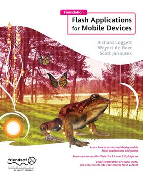 Leggett / Janousek / De Boer |  Foundation Flash Applications for Mobile Devices | Buch |  Sack Fachmedien