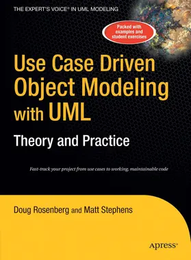 Stephens / Rosenberg |  Use Case Driven Object Modeling with UMLTheory and Practice | Buch |  Sack Fachmedien