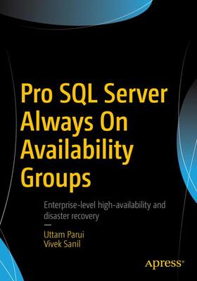 Sanil / Parui |  Pro SQL Server Always On Availability Groups | Buch |  Sack Fachmedien