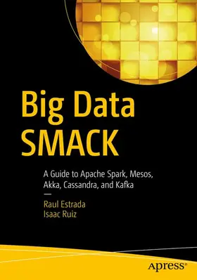 Ruiz / Estrada |  Big Data SMACK | Buch |  Sack Fachmedien