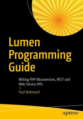 Redmond |  Lumen Programming Guide | Buch |  Sack Fachmedien