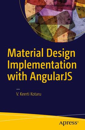 Kotaru |  Material Design Implementation with AngularJS | Buch |  Sack Fachmedien