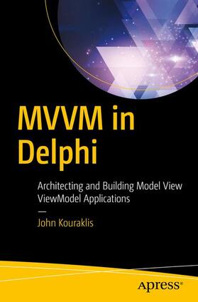 Kouraklis |  MVVM in Delphi | Buch |  Sack Fachmedien