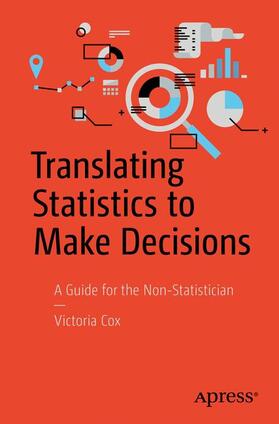 Cox |  Translating Statistics to Make Decisions | Buch |  Sack Fachmedien