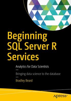 Beard |  Beginning SQL Server R Services | Buch |  Sack Fachmedien