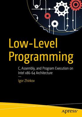 Zhirkov |  Low-Level Programming | Buch |  Sack Fachmedien
