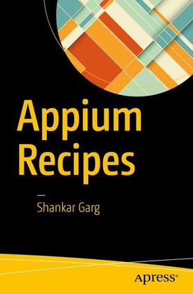 Garg |  Appium Recipes | Buch |  Sack Fachmedien
