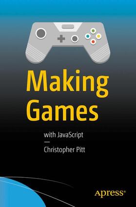 Pitt |  Making Games | Buch |  Sack Fachmedien