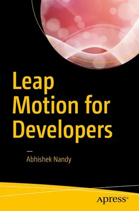 Nandy |  Leap Motion for Developers | Buch |  Sack Fachmedien