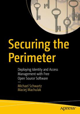Schwartz / Machulak |  Securing the Perimeter | eBook | Sack Fachmedien