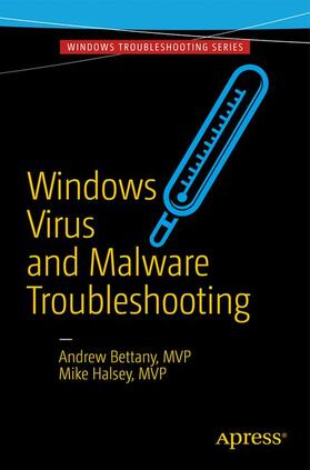 Bettany / Halsey |  Windows Virus and Malware Troubleshooting | Buch |  Sack Fachmedien