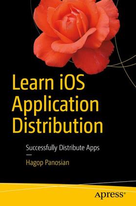 Panosian |  Learn iOS Application Distribution | Buch |  Sack Fachmedien