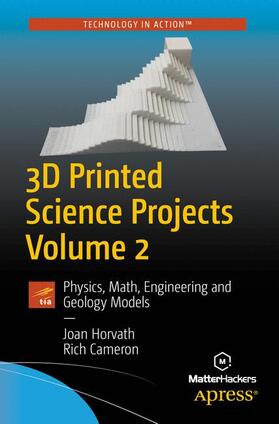 Cameron / Horvath |  3D Printed Science Projects Volume 2 | Buch |  Sack Fachmedien