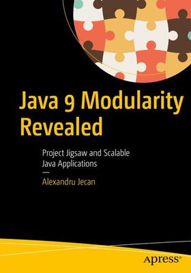 Jecan |  Java 9 Modularity Revealed | Buch |  Sack Fachmedien