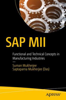 Mukherjee (Das) / Mukherjee |  SAP MII | Buch |  Sack Fachmedien