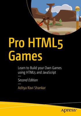 Shankar |  Pro HTML5 Games | Buch |  Sack Fachmedien